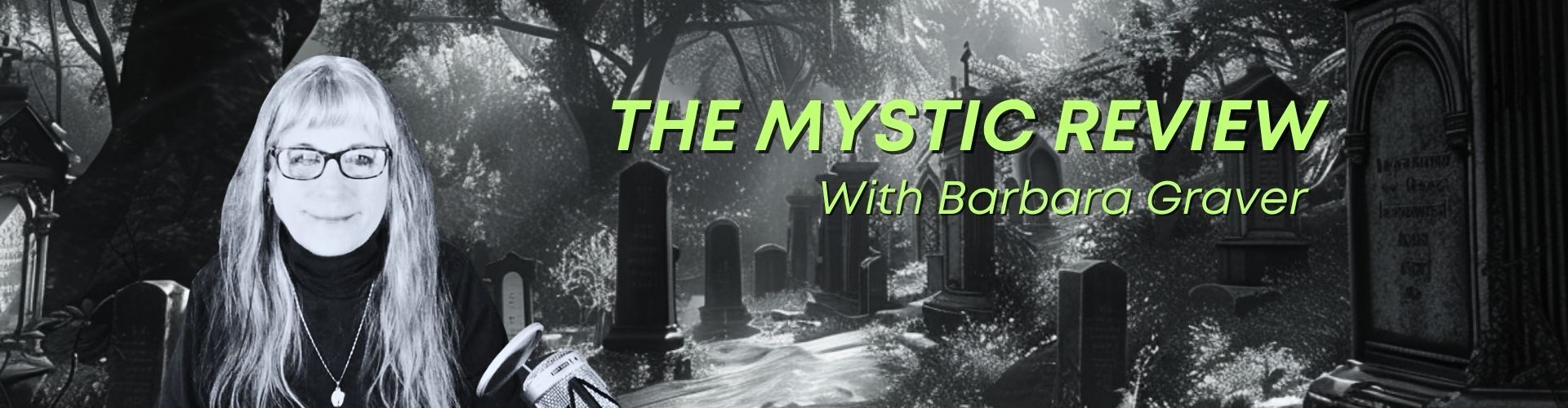 The Mystic Review