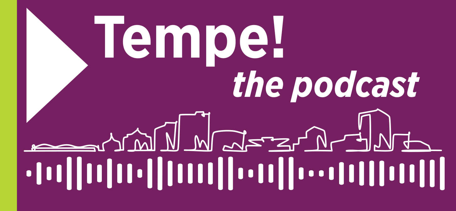 Tempe! the podcast