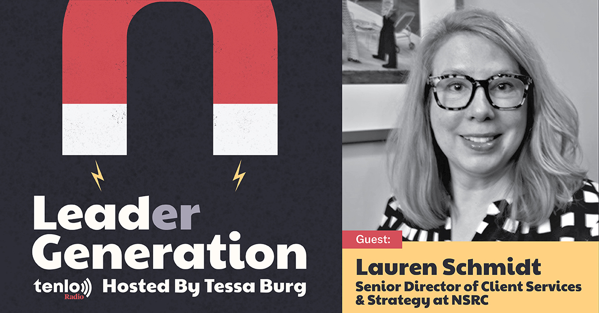 Laura Schmidt on Lead(er) Generation radio with host Tessa Burg