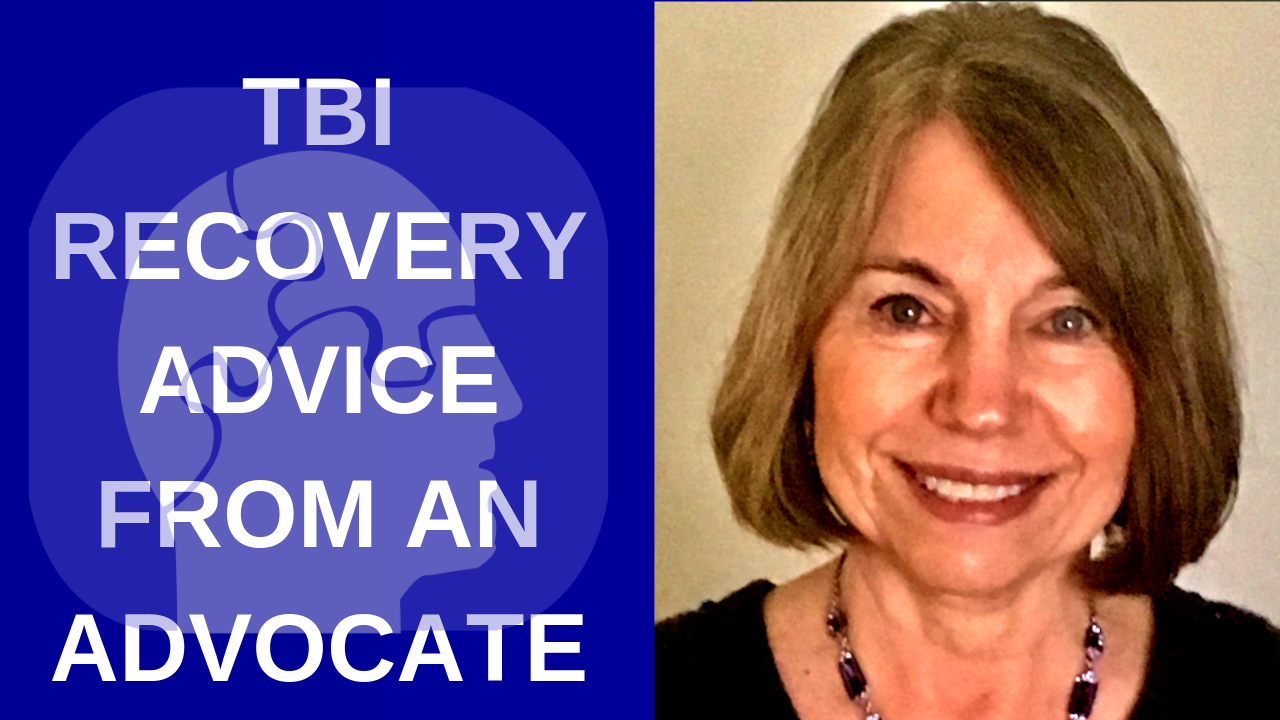 TBI_RECOVERY_ADVICE_FROM_AN_ADVOCATE_CHE