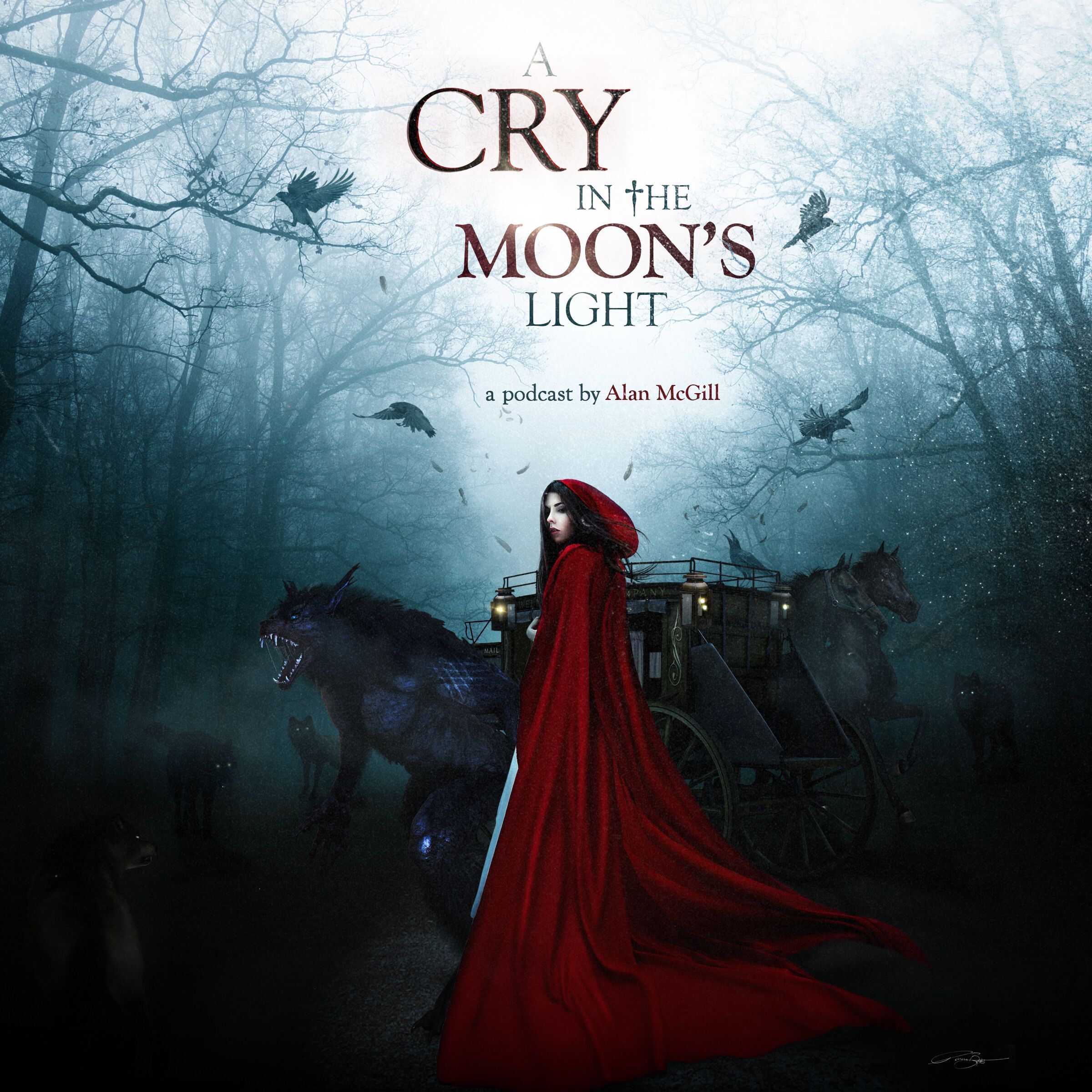 (A) Cry in the Moons Light Podcast