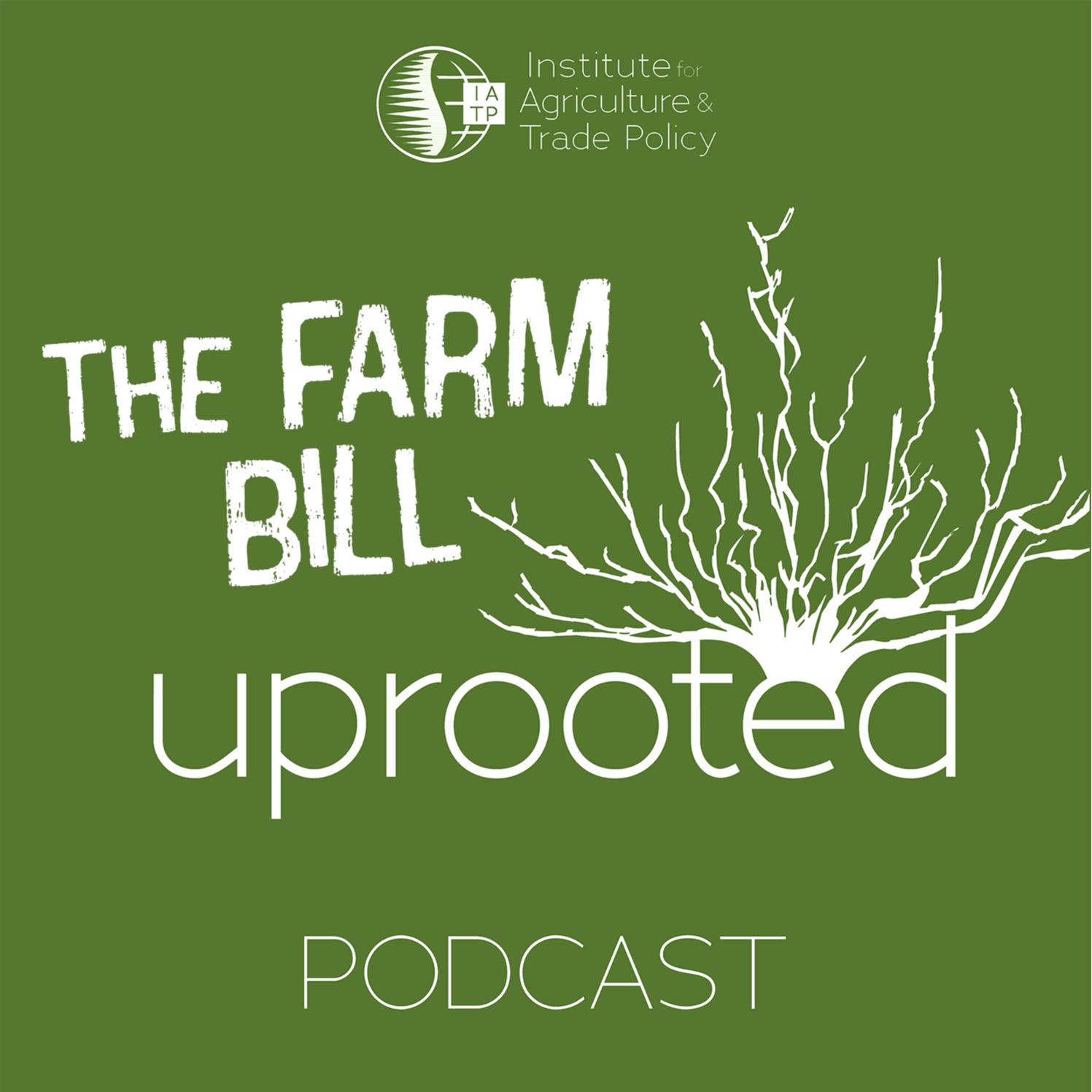 Introducing: The Farm Bill Uprooted