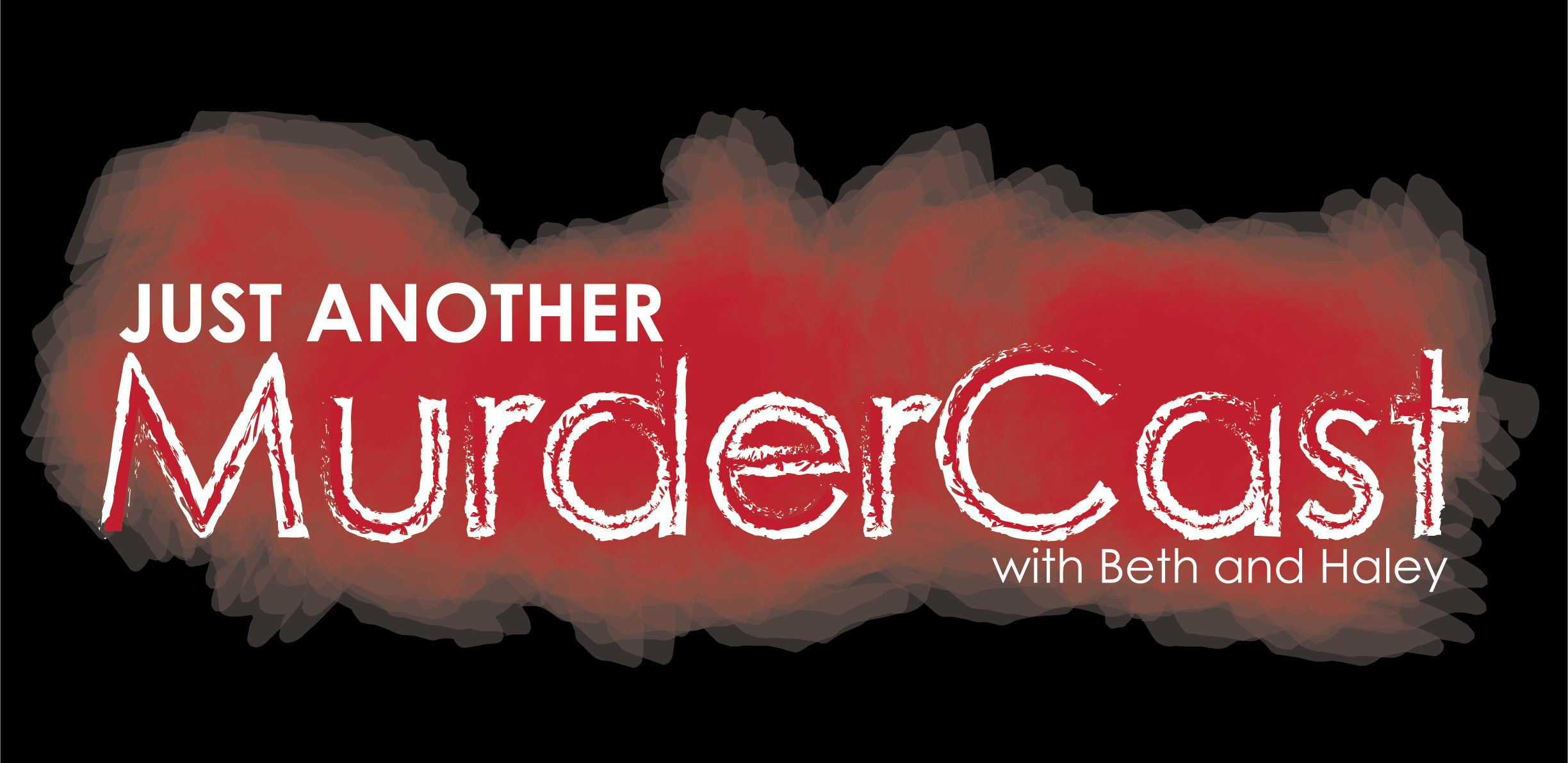 Just Another Murdercast