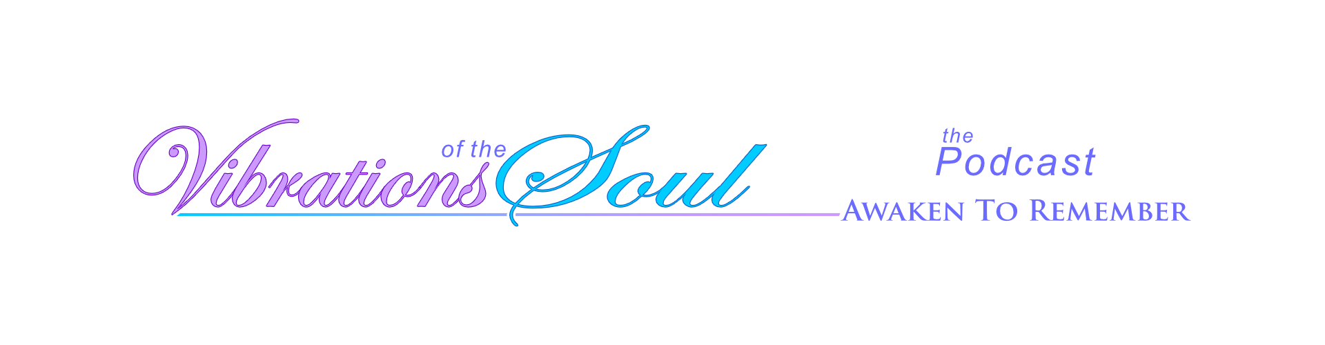 Vibrations of the Soul Podcast