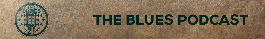 The Blues Podcast header image 1