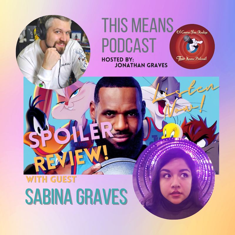 This_Means_Podcast_Space_Jam_Review8nkgk.png