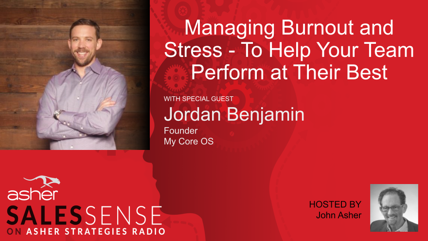 Jordan Benjamin as the special guest on Asher Sales Sense