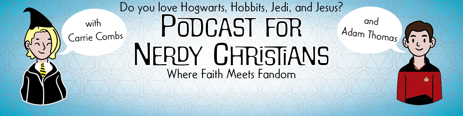 Podcast for Nerdy Christians
