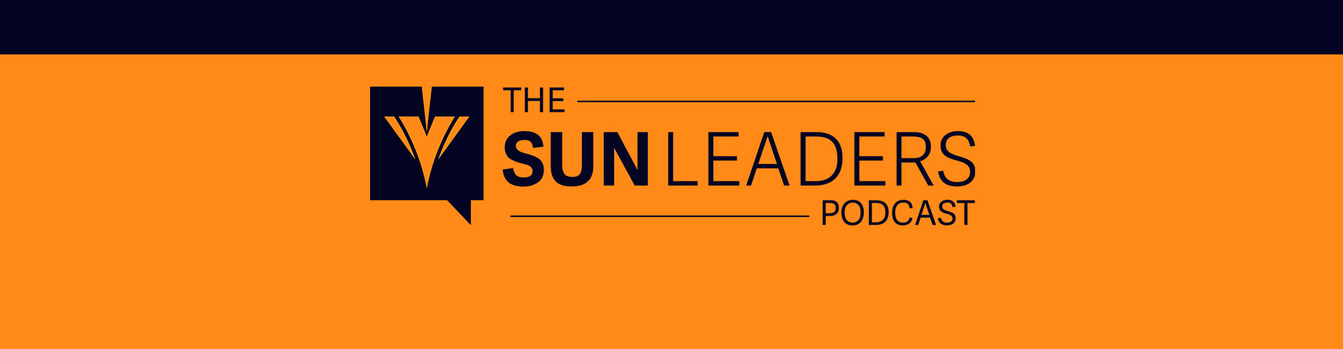 The Sun Leaders Podcast