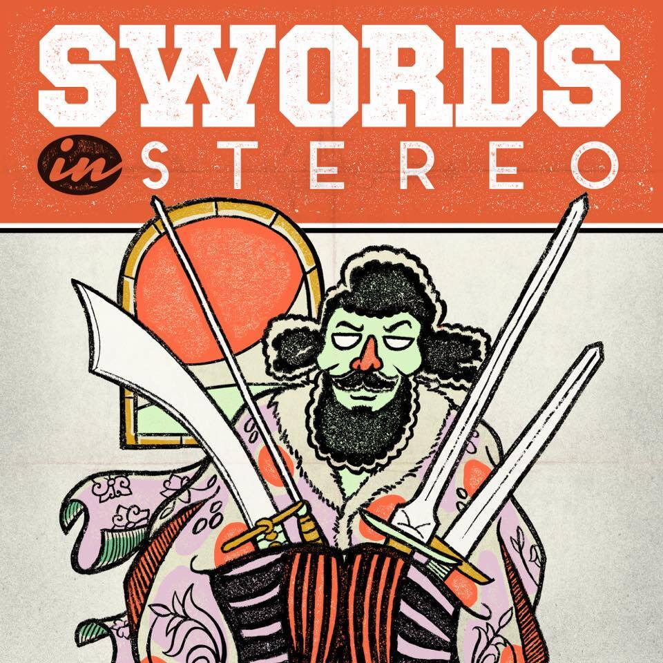 The Swords in Stereo Podcast