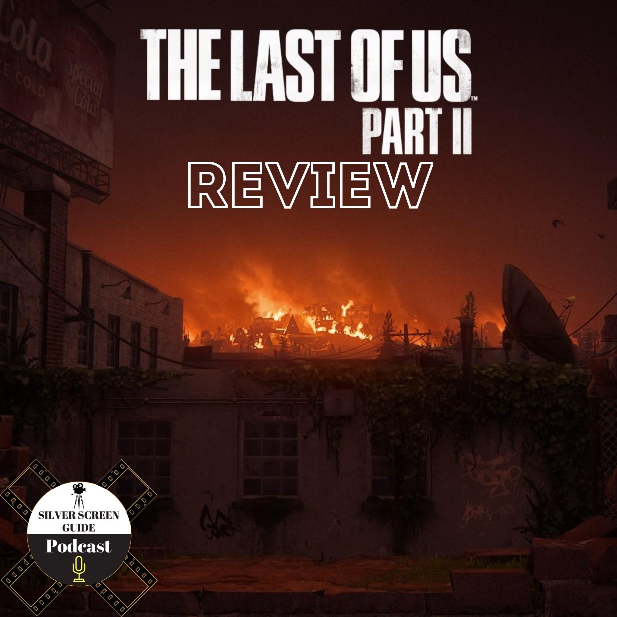 The Last of Us Part II | Video Game Review