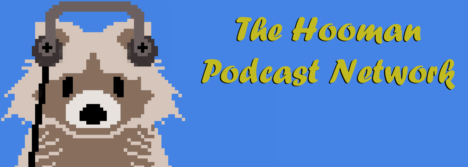 The Hooman Podcast Network