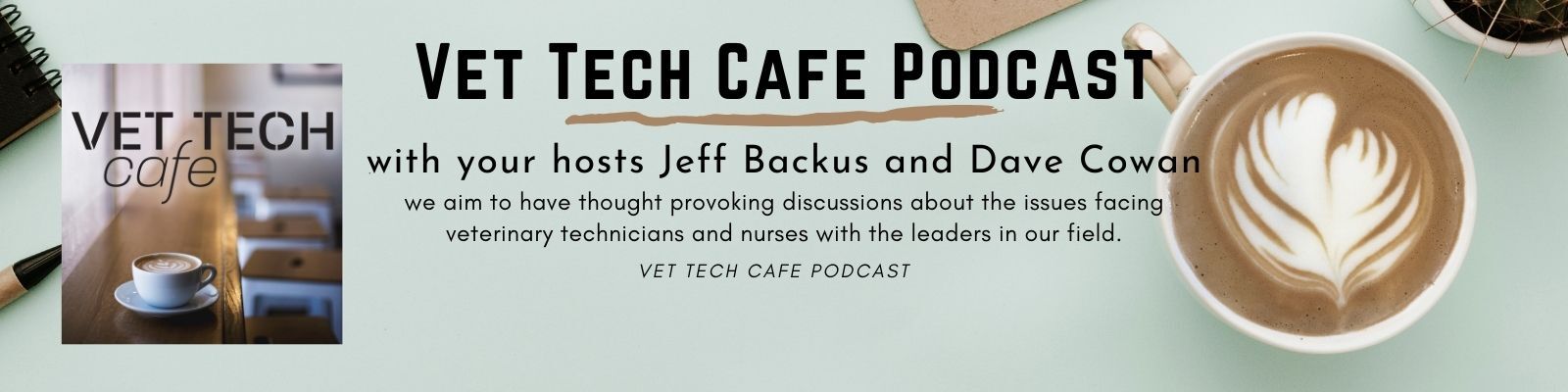 The Vet Tech Cafe's Podcast