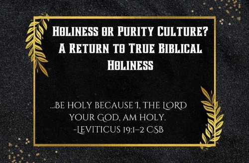 Holiness_or_Purity_Culture7qici.jpg