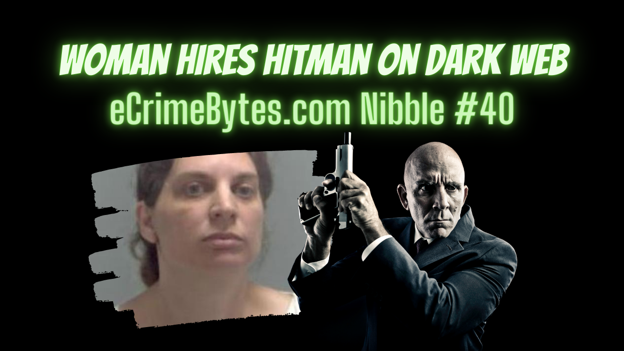 eCrimeBytes_Nibble_40_-_Woman_Hires_Hitman_On...