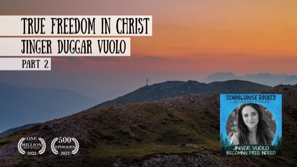 Becoming Free Indeed – Jinger Duggar Vuolo, Part 2