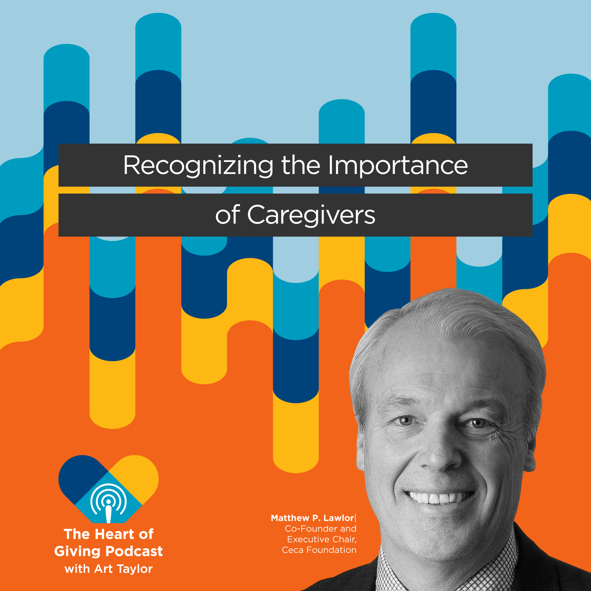 Recognizing the Importance of Caregivers