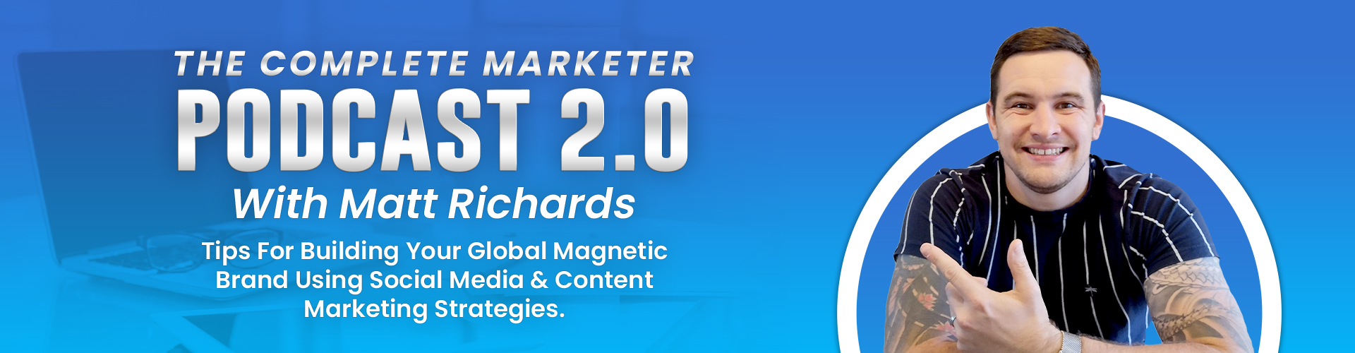 The Complete Marketer Podcast 2.0