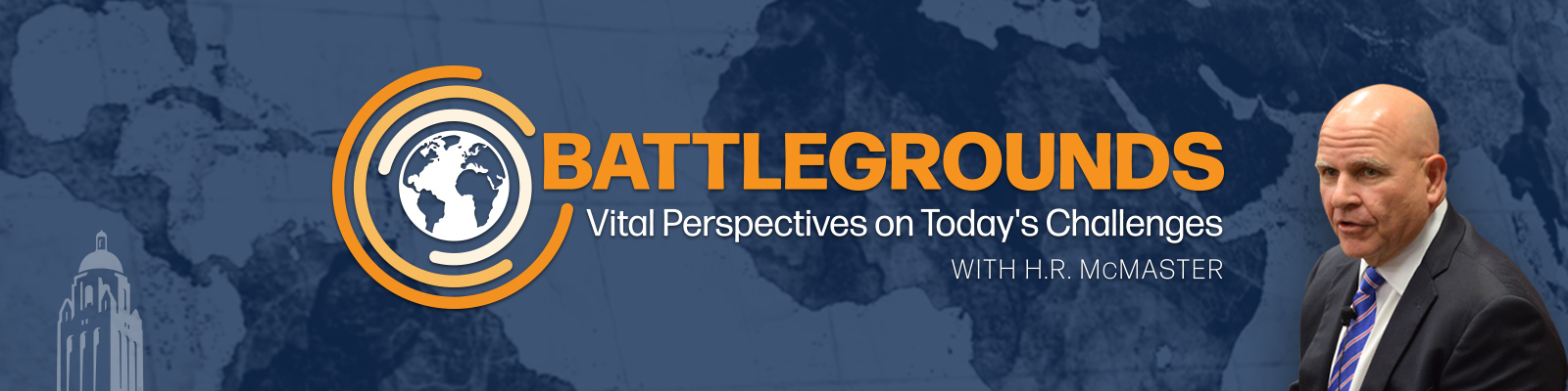 Battlegrounds w/ H.R. McMaster: International Perspectives