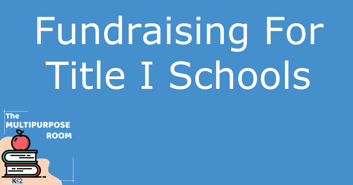Fundraising For Title I Schools