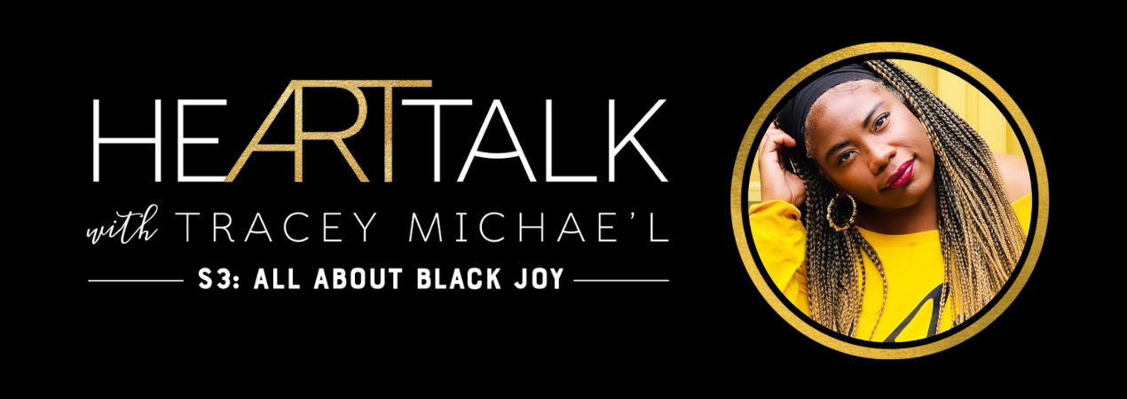 HeARTtalk with Tracey Michae’l header image 1