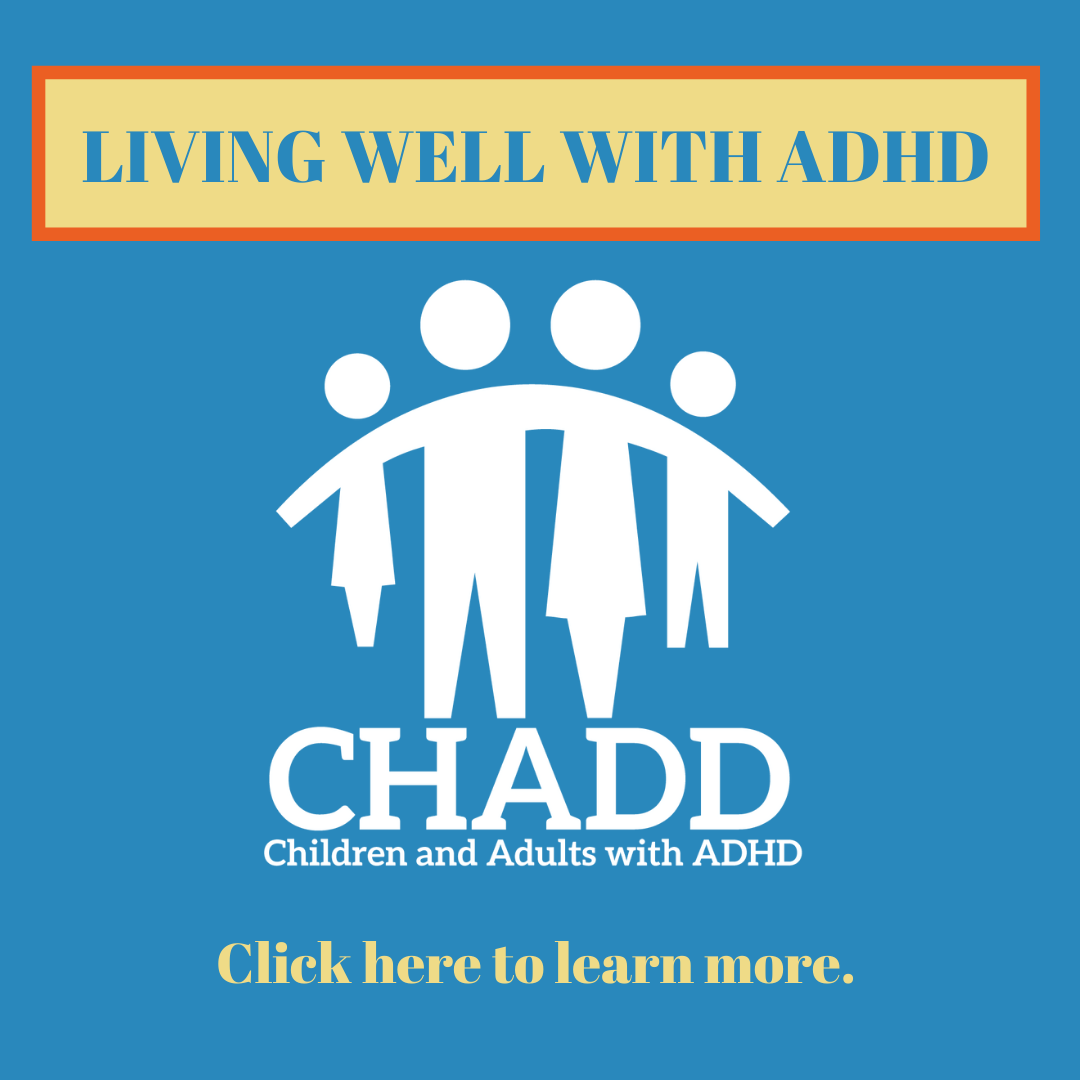 Visit CHADD.org