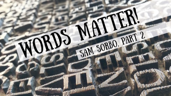 Interview with Sam Sorbo, author of Words for Warriors