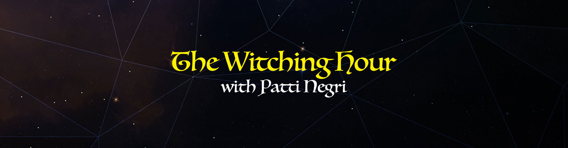 The Witching Hour with Patti Negri