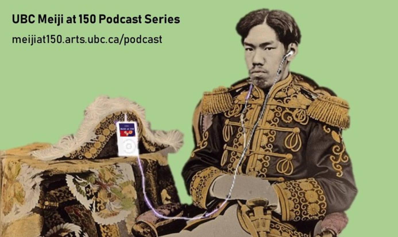 The Meiji at 150 Podcast