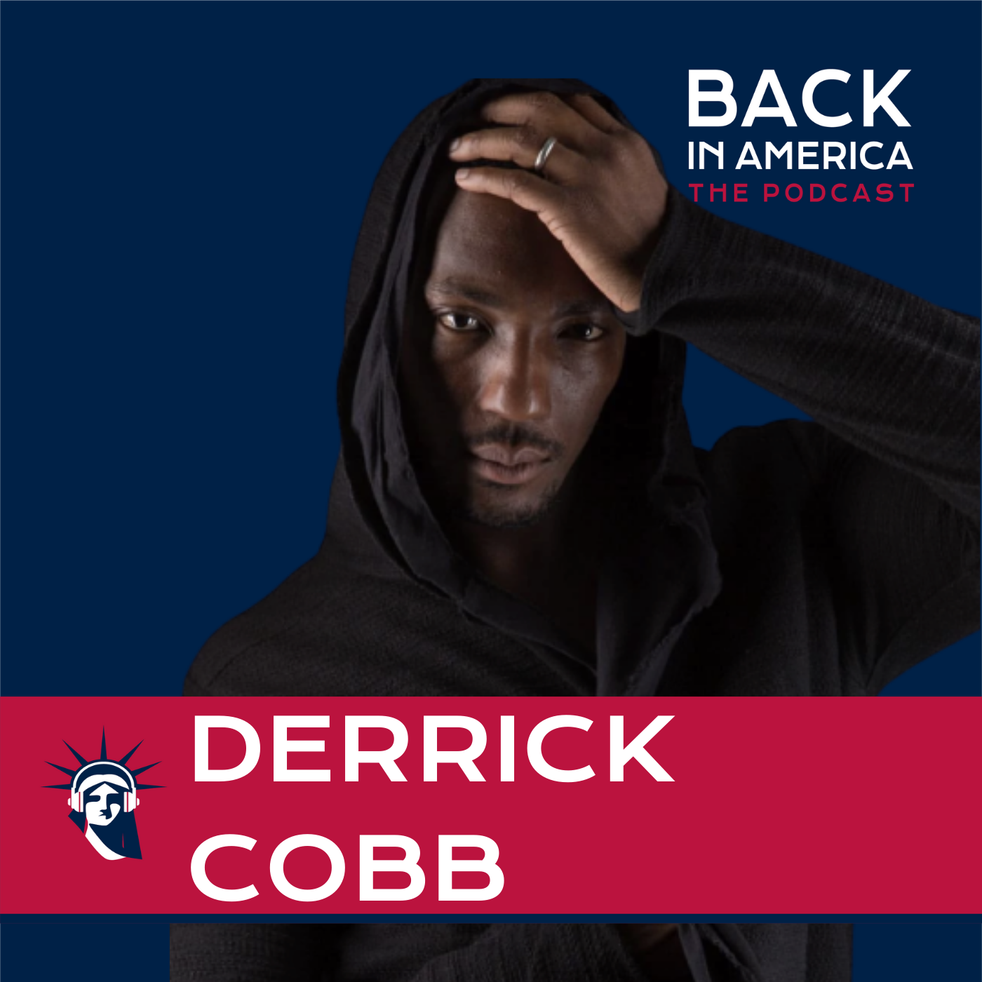Derrick Cobb podcast back in america