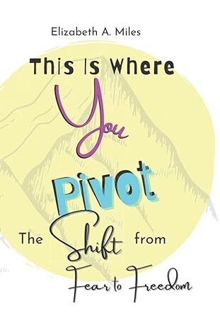 Book_Cover_This_Is_Where_You_Pivot90f93.jpg