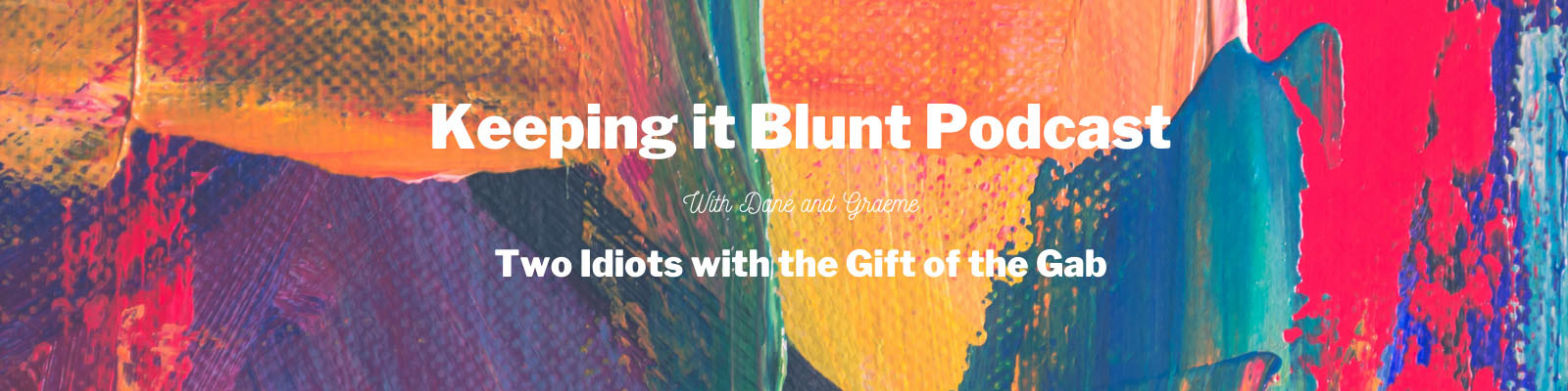 The Keeping it Blunt Podcast