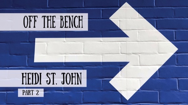 Interview with Heidi St. John - Off the bench