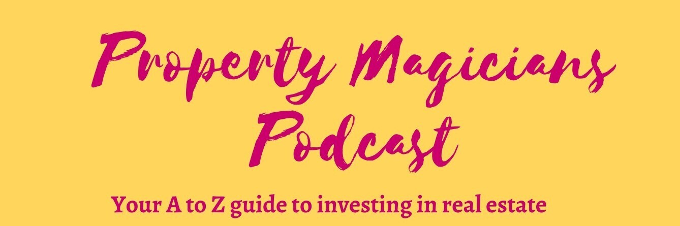 Property Magicians Podcast