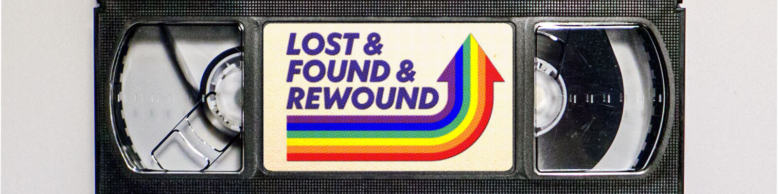 Lost & Found & Rewound