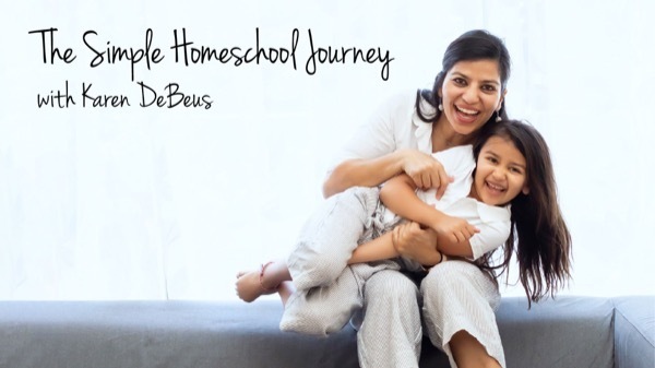 The Simple Homeschool Journey - Karen DeBeus Interview Video