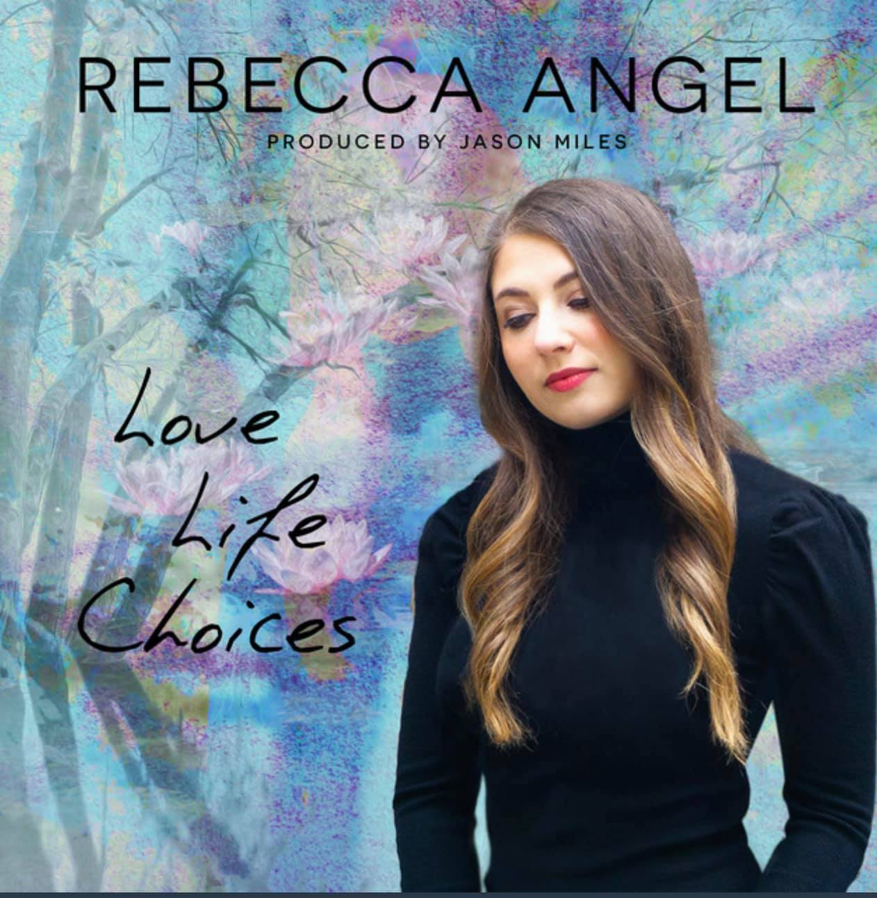 Rebecca_Angel_-_LoveLifeChoice-AlbumCoveradu1...