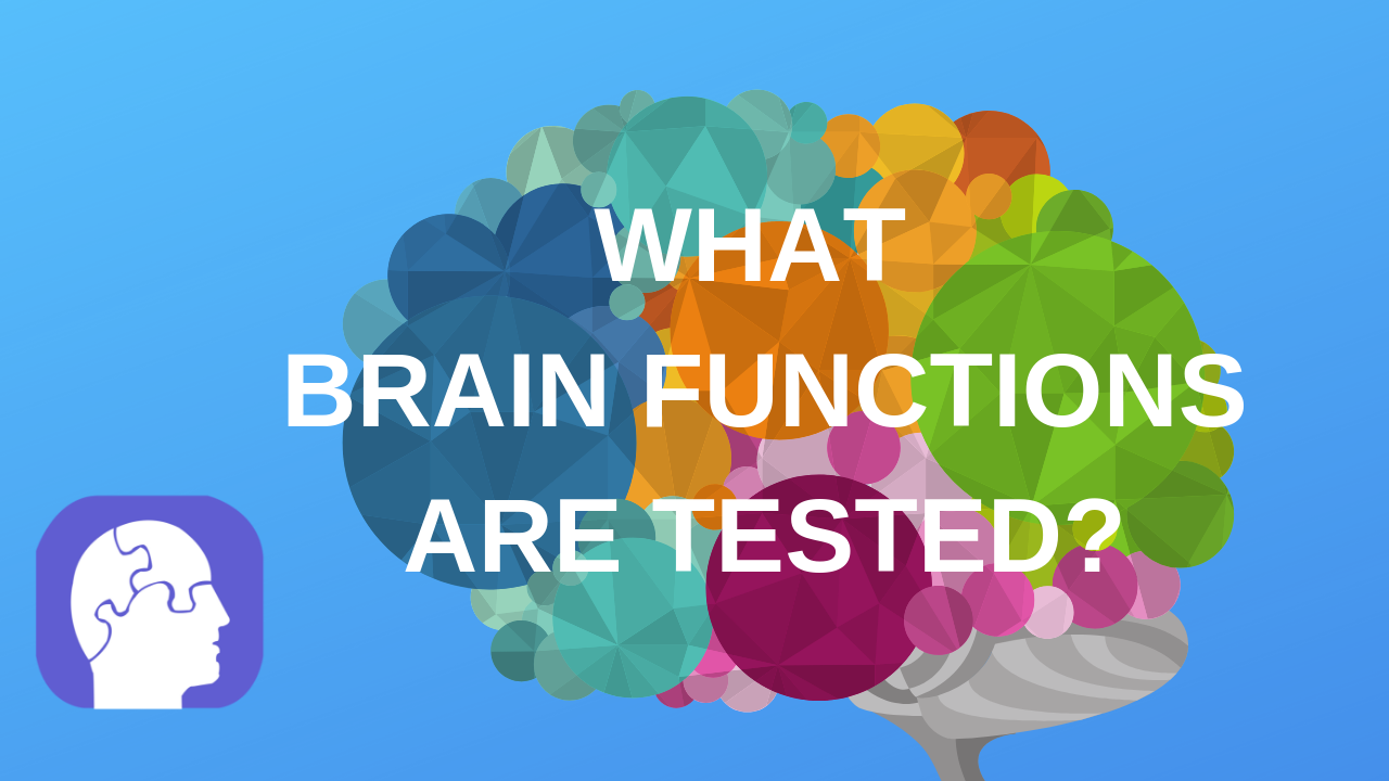 WHAT_BRAIN_FUNCTIONS_ARE_TESTED.png
