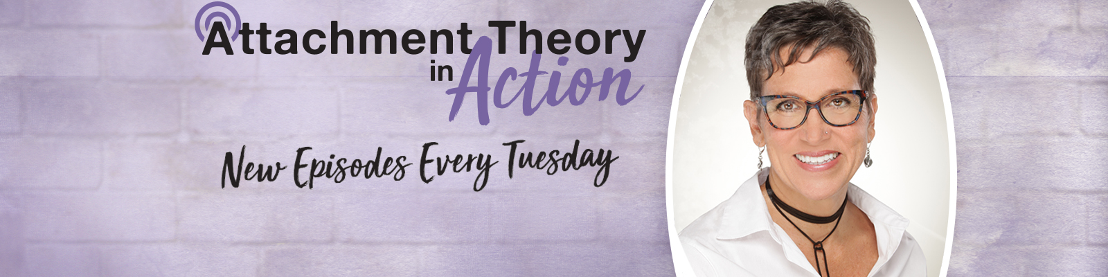 Attachment Theory in Action with Karen Doyle Buckwalter