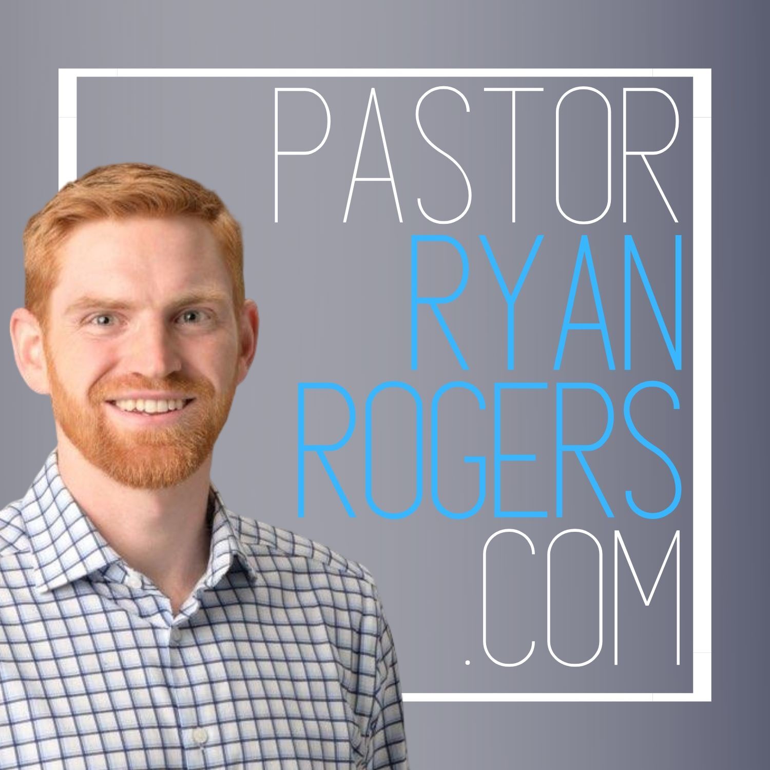 Pastor Ryan's Website