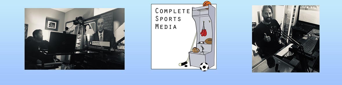 The Complete Sports Media’s Podcast