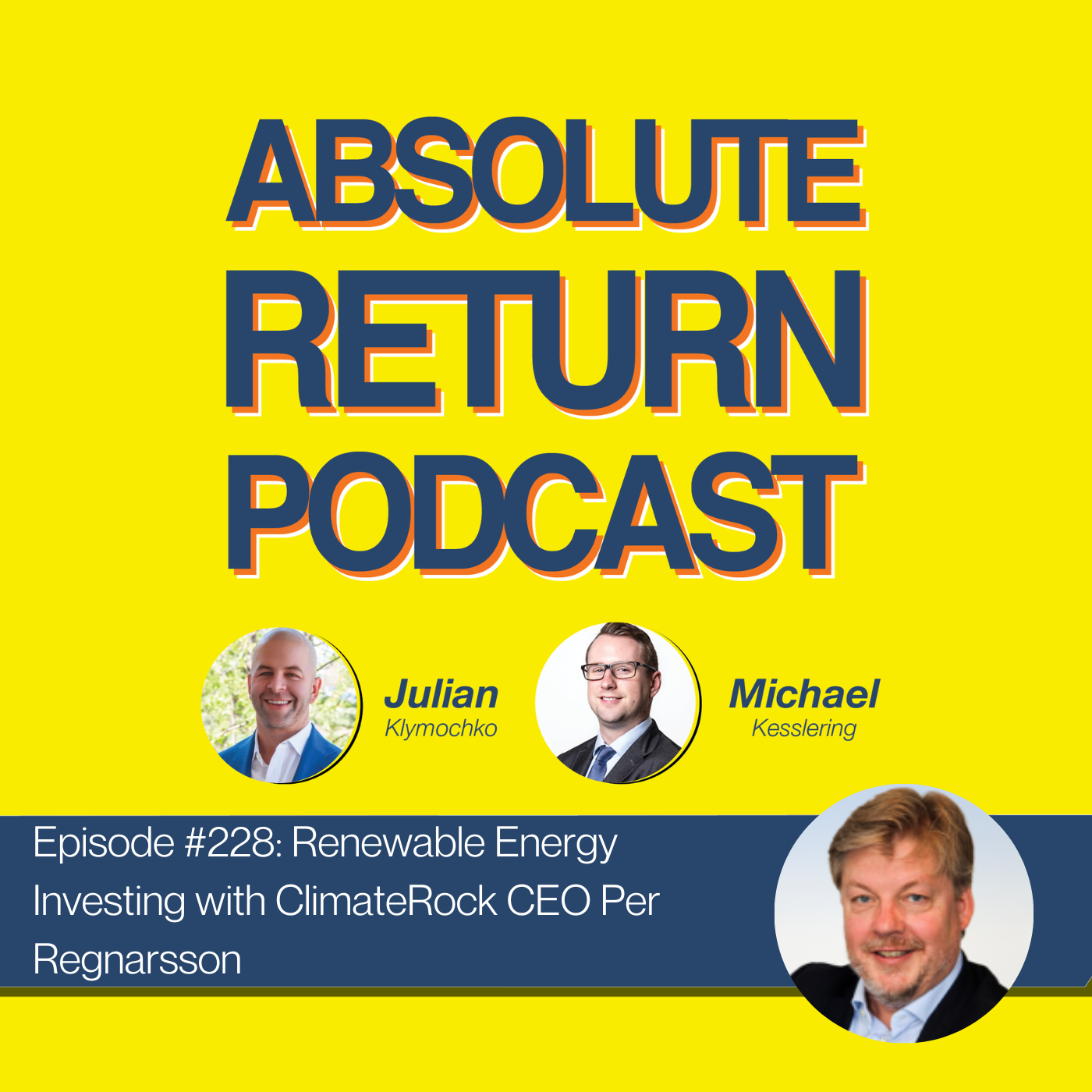 #228: Renewable Energy Investing with ClimateRock CEO Per Regnarsson
