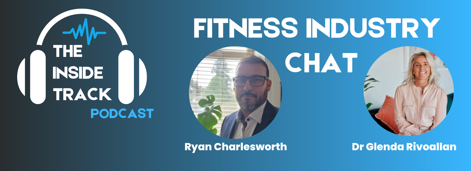 The Inside Track - Fitness Industry Chat