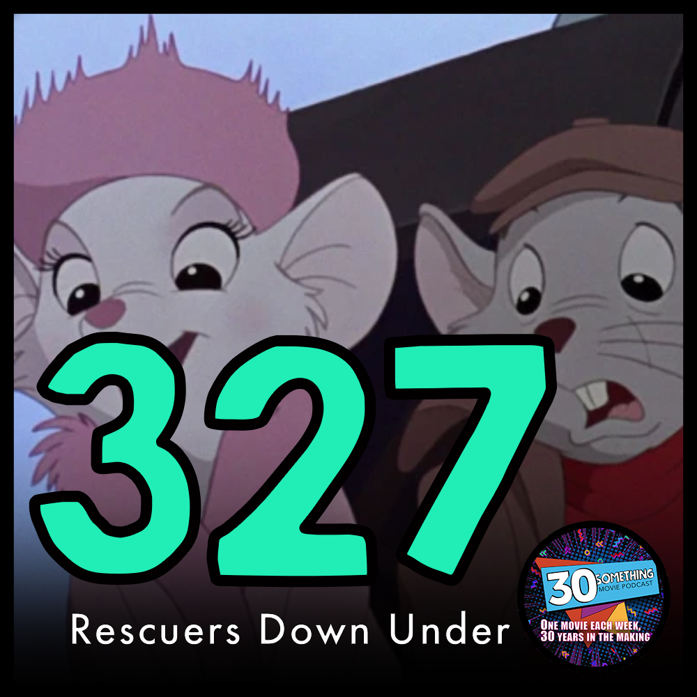 Episode #327: "Well done, mate" | Rescuers Down Under (1990)