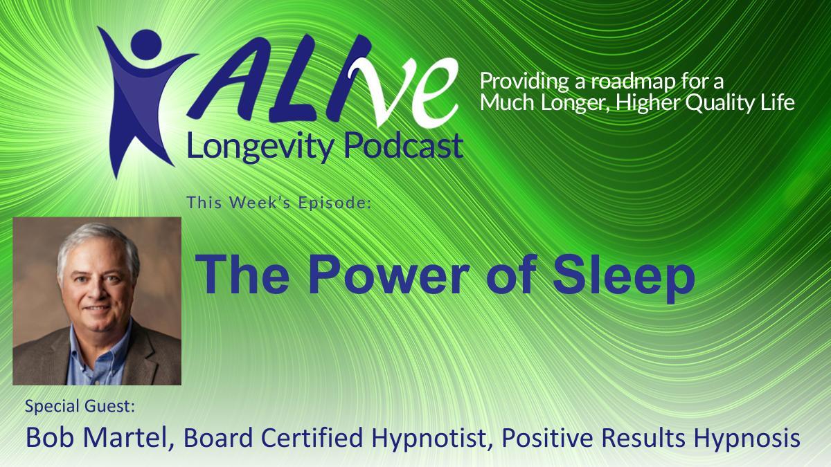 Bob Martel - The Power of Sleep