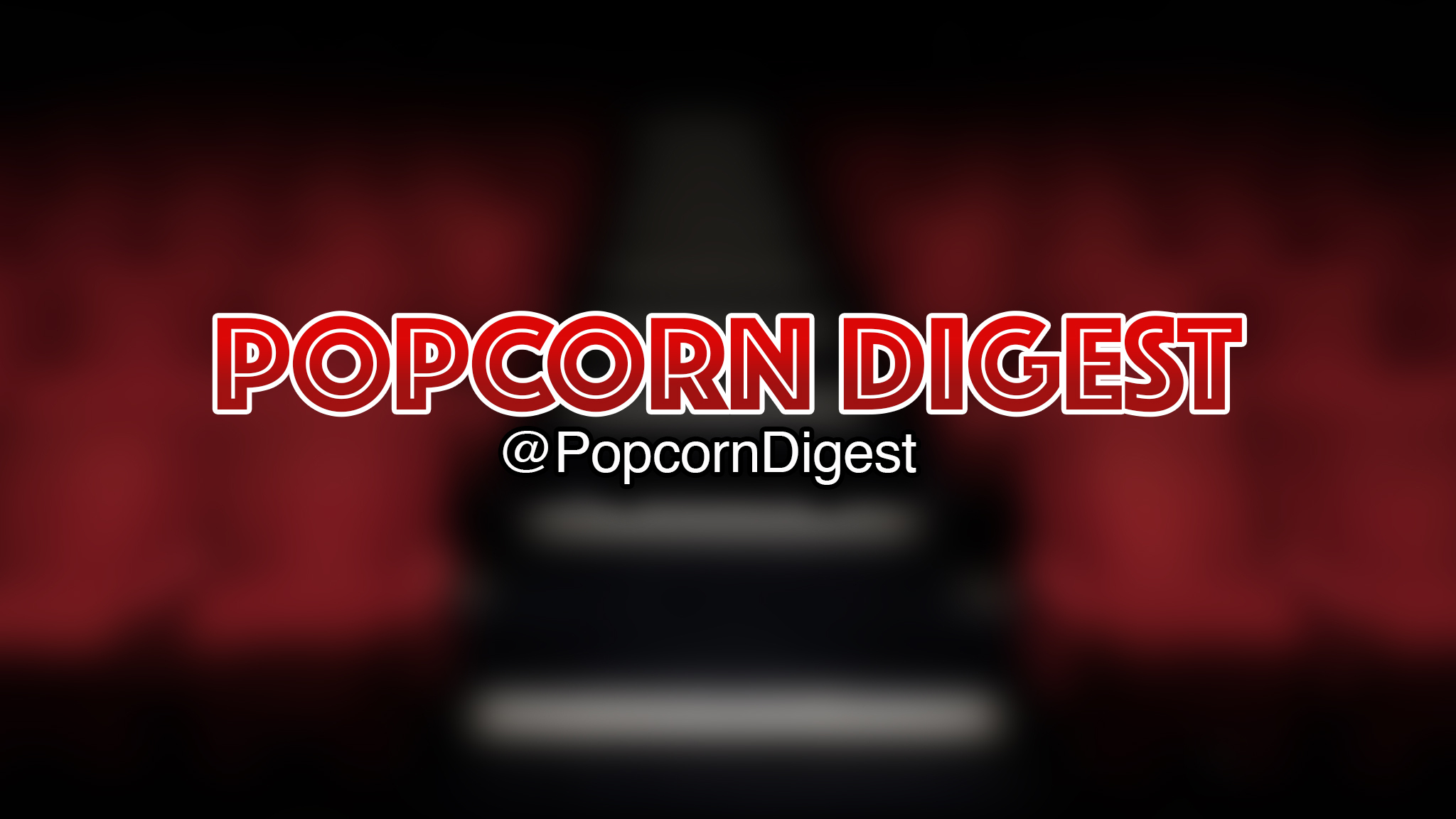 Popcorn Digest