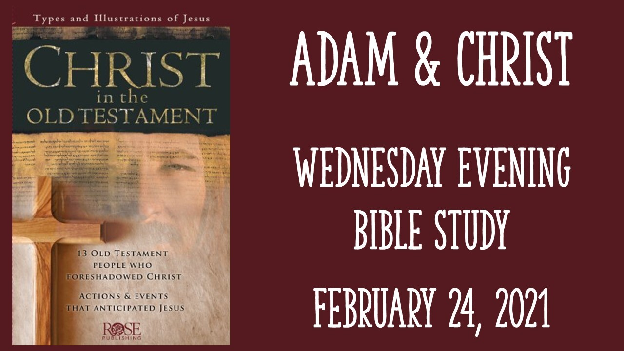 2021-02-24_Wednesday_Night_Bible_Study_Pic9cq...