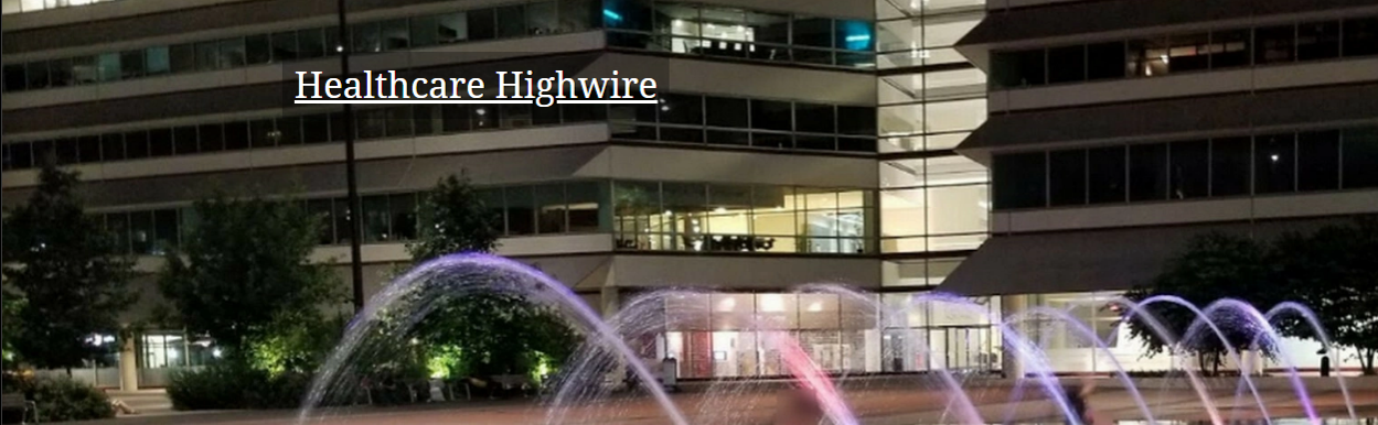 Healthcare Highwire