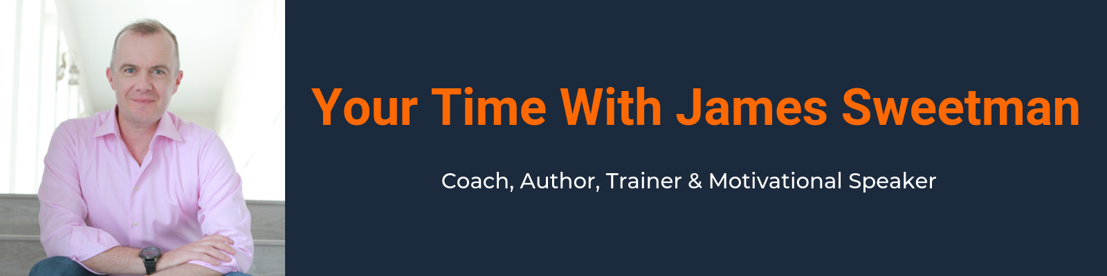 Your Time With James Sweetman