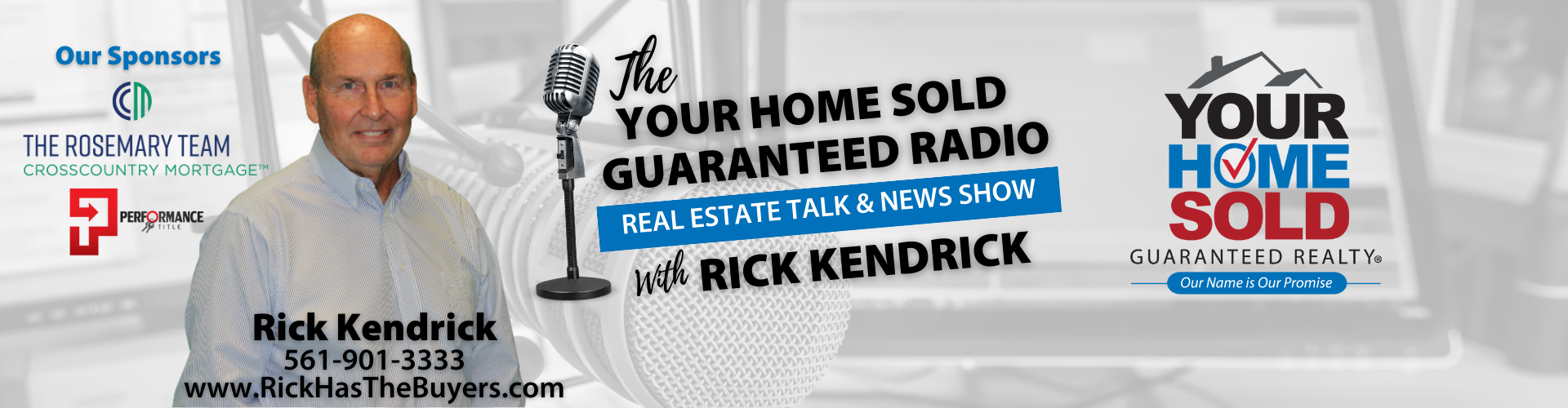 The Your Home Sold Guaranteed Radio Real Estate Talk & News Show with Rick Kendrick